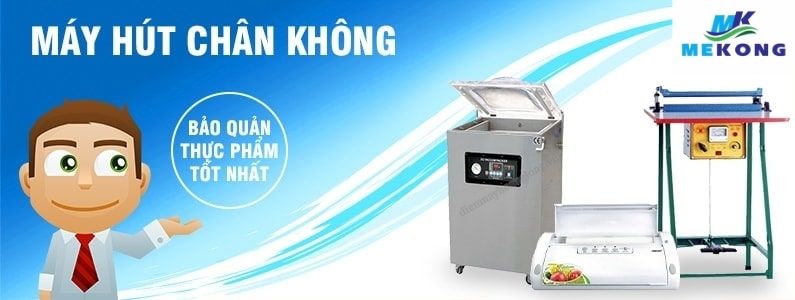  Máy hút chân không thực phẩm công nghiệp: Giải pháp tối ưu giúp doanh nghiệp nâng cao chất lượng bảo quản và gia tăng năng lực cạnh tranh
